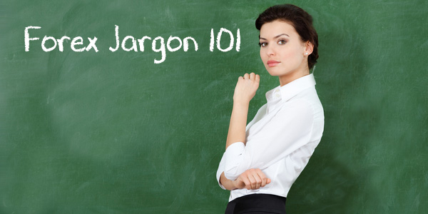外汇黄金专业术语及符号,外汇基础知识专业术语