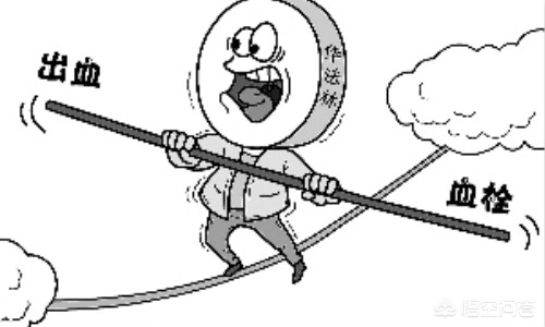 华法林吃重了怎么办,换瓣膜后吃华法林应关注些什么