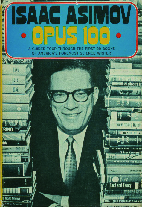 美国作家艾萨克阿西莫夫的作品,艾萨克阿西莫夫被誉为什么作家