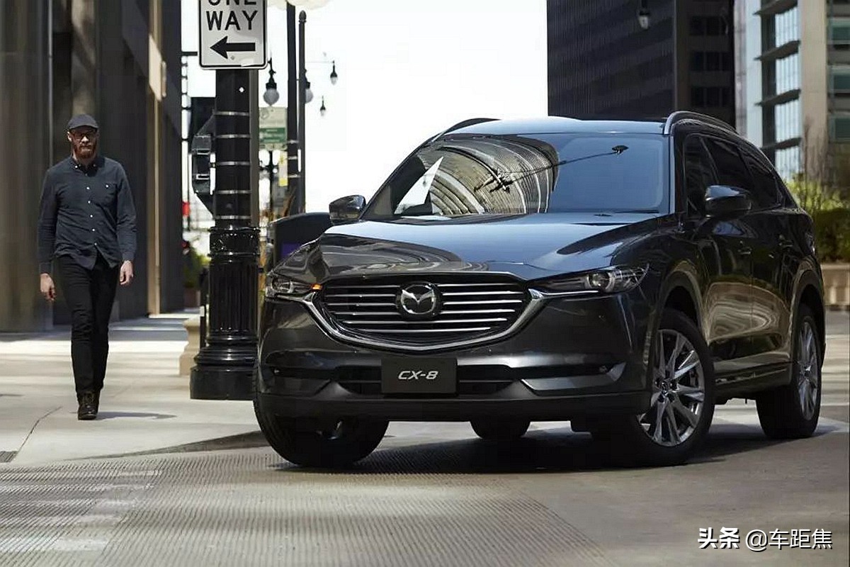 全新马自达cx-8家用怎么样,买马自达cx8的10大忠告