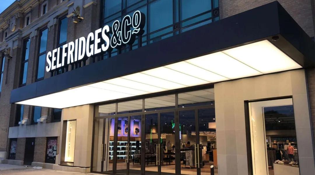 标价360亿！Selfridges百货挂牌出售，中国金主准备好了吗？